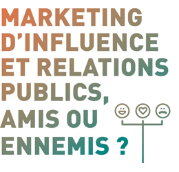 Livre blanc Marketing d'Influence et Relations Publics, amis ou ennemis_ L'argus de la press Groupe Cision pour Culture RP